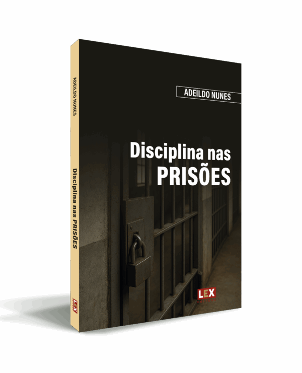 Disciplina nas PRISÕES